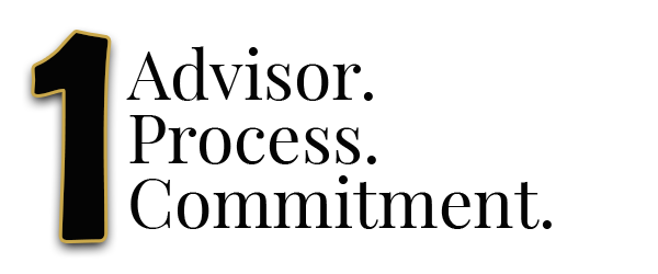 One Advisor. One Process. One Commitment.